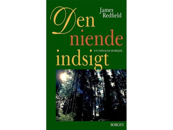Den niende indsigt | James Redfield | Kieli: Tanska