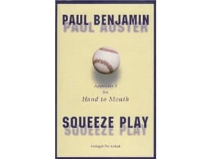 Squeeze Play | Paul Auster