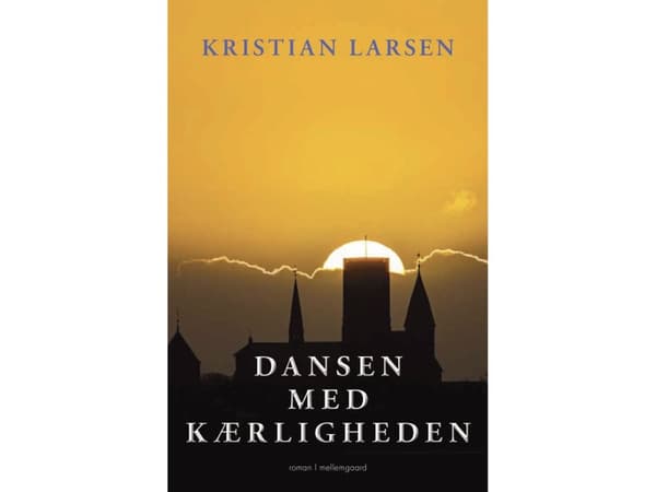 Dansa med kärlek | Kristian Larsen | Språk: Danska