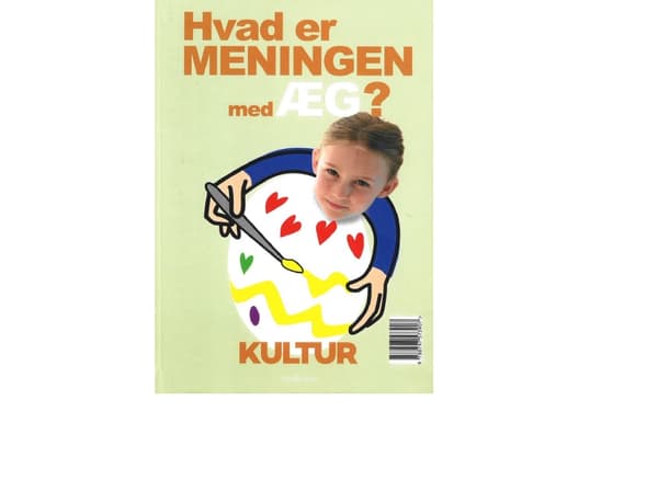 Vad är meningen med ägg | Dorte Andersen, Pernille Frost, Michael Petersen | Språk: Danska