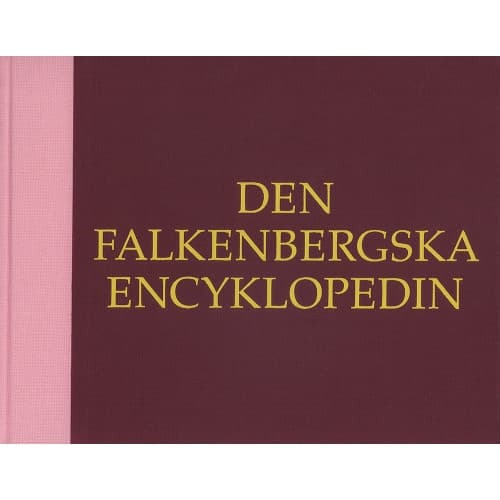 Den Falkenbergska Encyklopedin/The Falkenberg Encyclopaedia (bok, klotband)