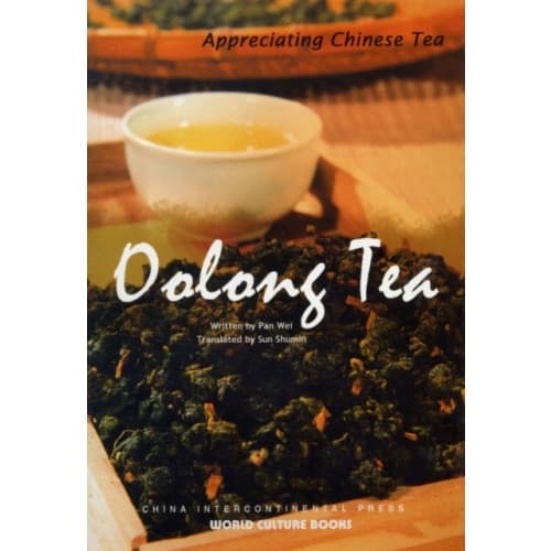 Oolong Tea - Appreciating Chinese Tea series (häftad, eng)