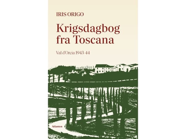 Krigsdagbog fra Toscana | Iris Origo