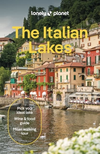 Lonely Planet The Italian Lakes (Bok)