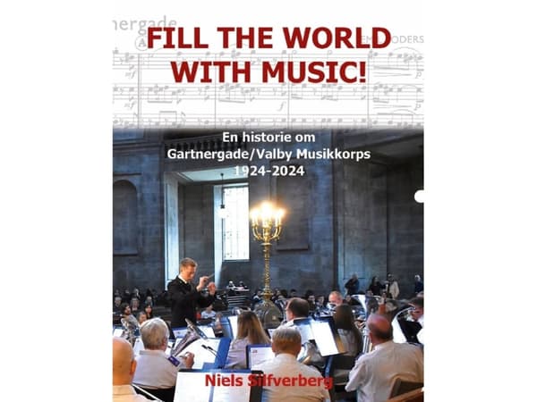 Fill the World with Music! | Niels Silfverberg;Niels Silfverberg
