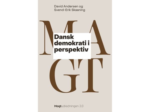 Dansk demokrati i perspektiv | David Andersen og Svend-Erik Skaaning