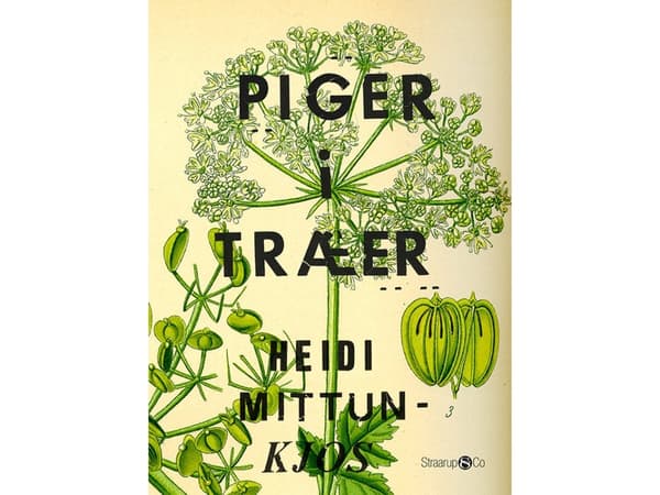 Flickor i träd | Heidi Mittun-Kjos | Språk: Danska
