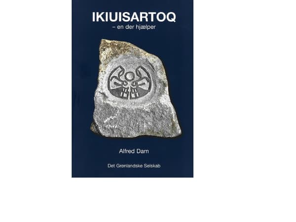Ikiuisartoq - en som hjälper | Alfred Dam | Språk: Danska
