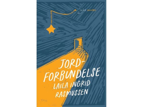 Jordforbindelse | Laila Ingrid Rasmussen | Språk: Danska