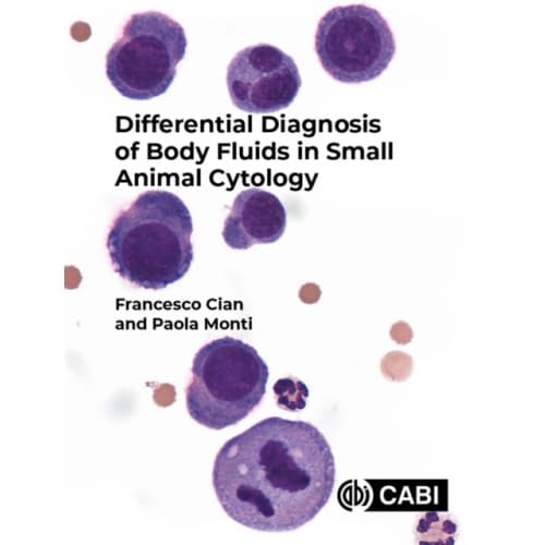 Differential Diagnosis of Body Fluids in Small Animal Cytology (häftad, eng)