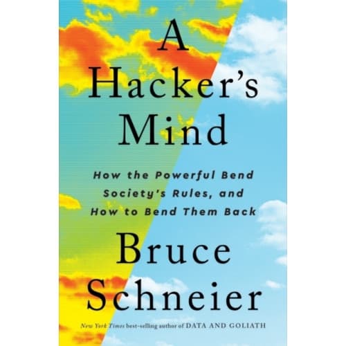 A Hacker's Mind (inbunden, eng)