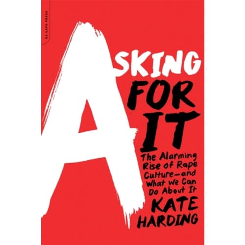 Asking for It (häftad, eng)