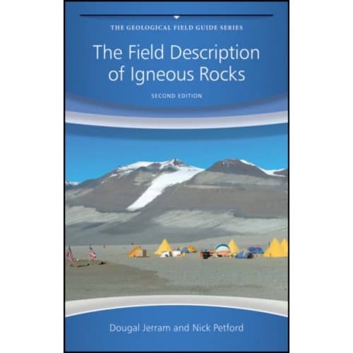 The Field Description of Igneous Rocks (häftad, eng)