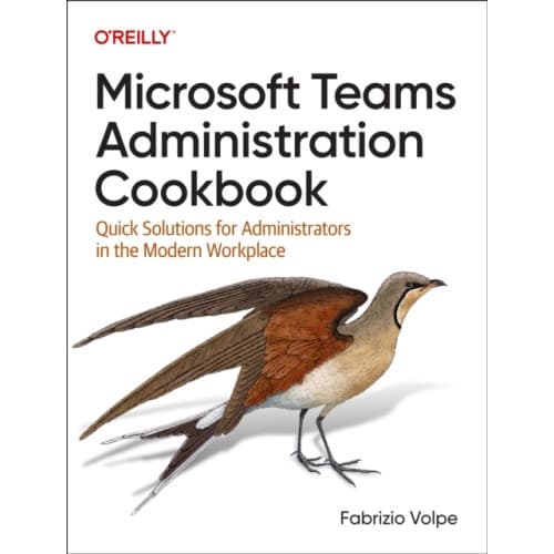 Microsoft Teams Administration Cookbook (häftad, eng)