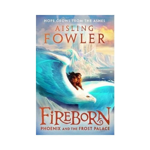 Fireborn: Phoenix and the Frost Palace (häftad, eng)
