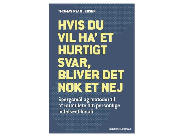 Om du vill ha ett snabbt svar kommer det förmodligen att bli ett nej Thomas Ryan Jensen | Språk: Danska