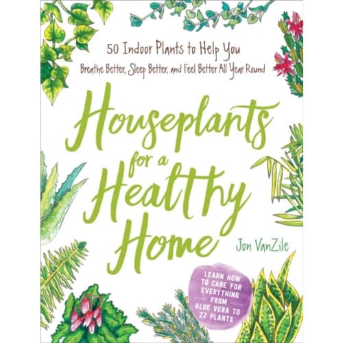 Houseplants for a Healthy Home (inbunden, eng)