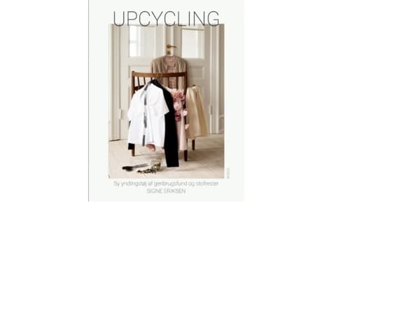 Upcycling | Signe Eriksen