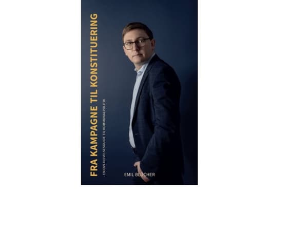 Från kampanj till konstitution | Emil Blücher | Språk: Danska