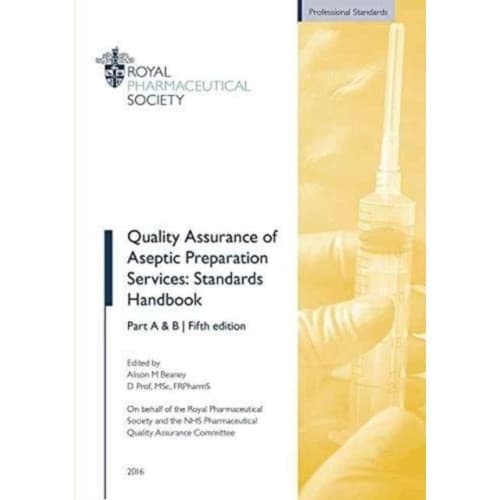 Quality Assurance of Aseptic Preparation Services: Standards Handbook (häftad, eng)
