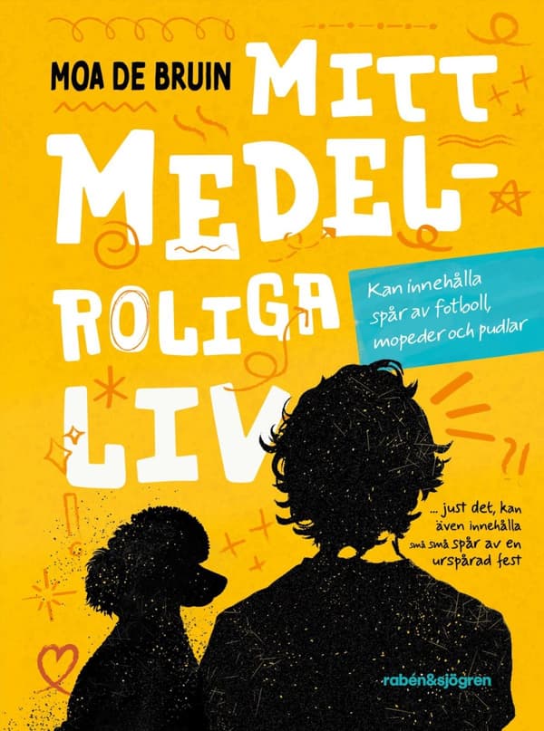 Mitt Medelroliga Liv (Bok)