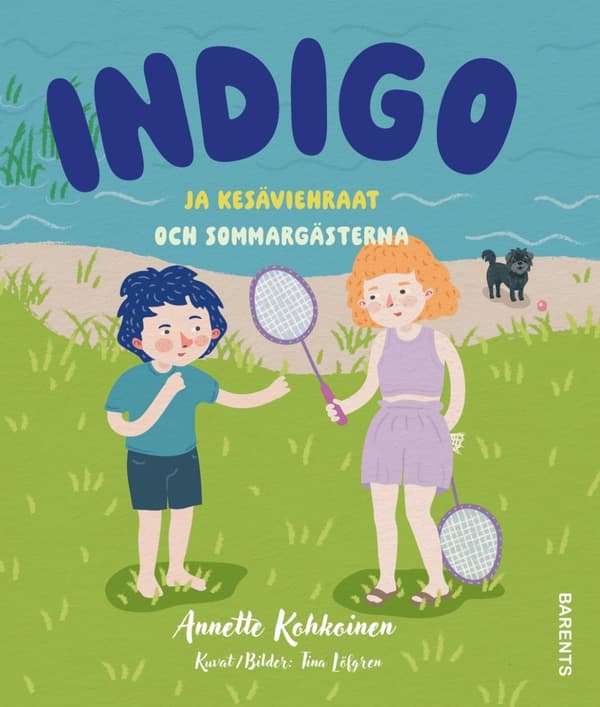 Indigo ja kesäviehraat och sommargästerna 9789189466692