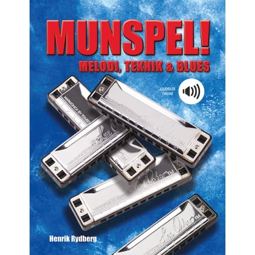Munspel! : melodi, teknik & blues (ljudfiler online) (häftad)