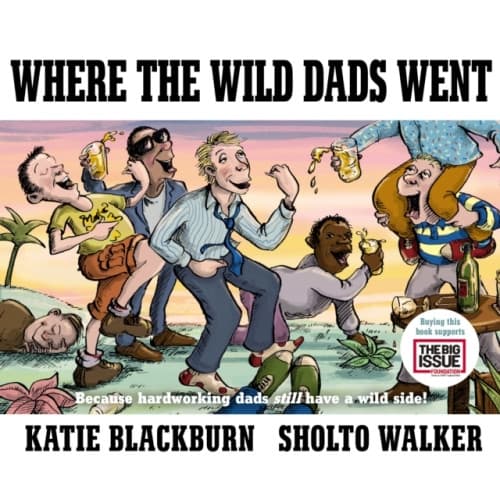 Where the Wild Dads Went (inbunden, eng)
