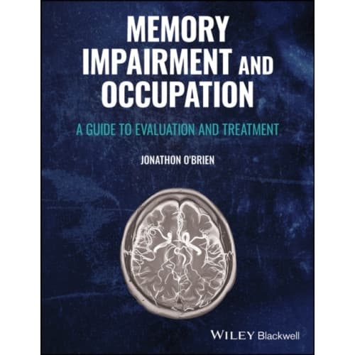 Memory Impairment and Occupation (häftad, eng)