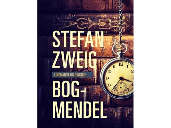 Bog-Mendel | Stefan Zweig | Språk: Danska