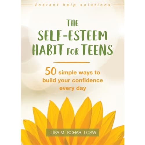 The Self-Esteem Habit for Teens (häftad, eng)