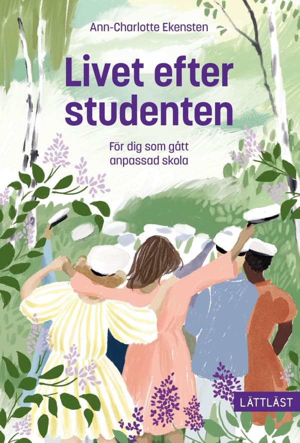 Livet Efter Studenten - För Dig Som Gått Anpassad Skola (Bok)