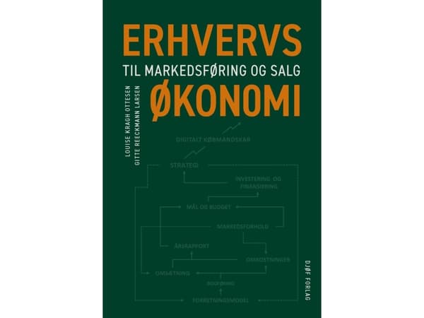 Erhvervsøkonomi til markedsføring og salg | Louise Kragh Ottesen;Gitte Reeckmann Larsen | Språk: Dansk