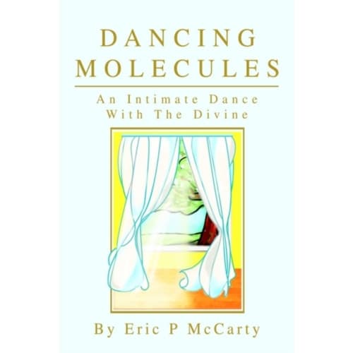 Dancing Molecules (inbunden, eng)