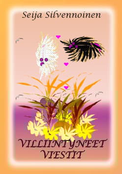 Villiintyneet Viestit (Bok)