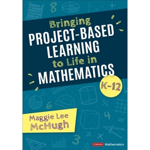 Bringing Project-Based Learning to Life in Mathematics, K-12 (häftad, eng)