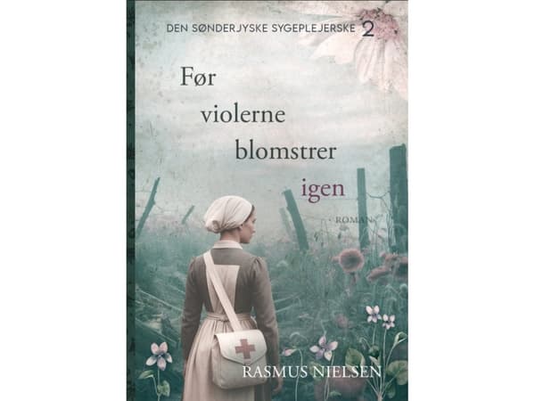 Før violerne blomstrer igen | Rasmus Nielsen | Språk: Danska