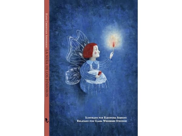 La Niña de los Fosforos | H. C. Andersen, Clara Wedersøe Strunge