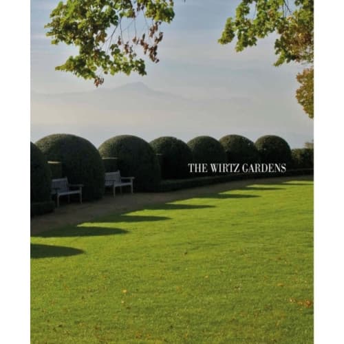 The Wirtz Gardens (inbunden, eng)