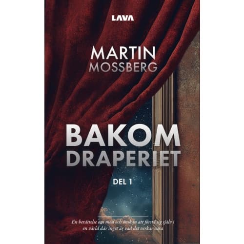 Bakom draperiet. Del 1 (bok, danskt band)