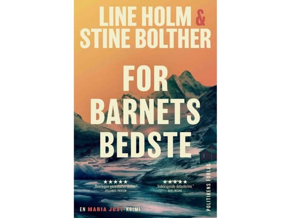 For barnets bedste | Line Holm og Stine Bolther