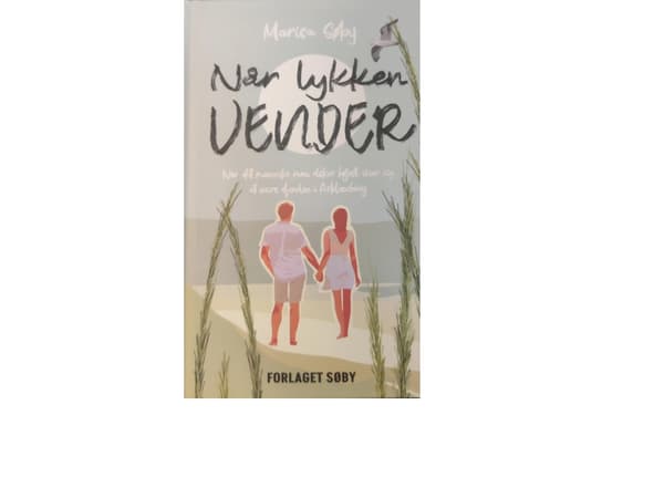 Når lykken vender | Marisa Søby
