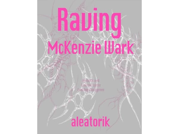 Raving | McKenzie Wark | Språk: Danska