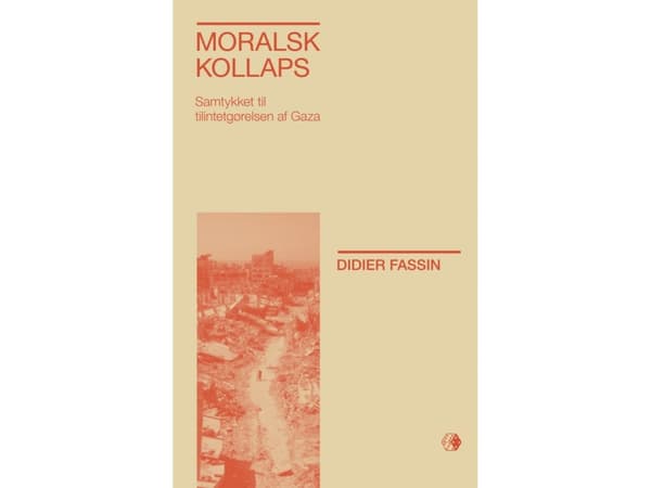 Moralsk kollaps | Didier Fassin