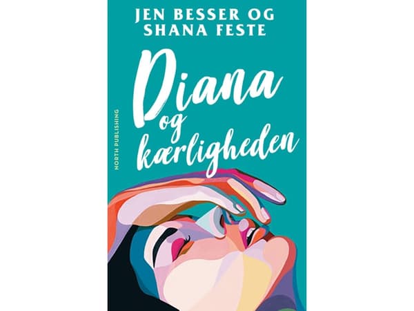 Diana och kärlek | Jen Besser; Shana Feste | Språk: Danska