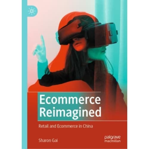 Ecommerce Reimagined (inbunden, eng)