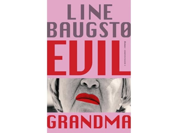 Evil Grandma | Line Baugstø | Språk: Dansk