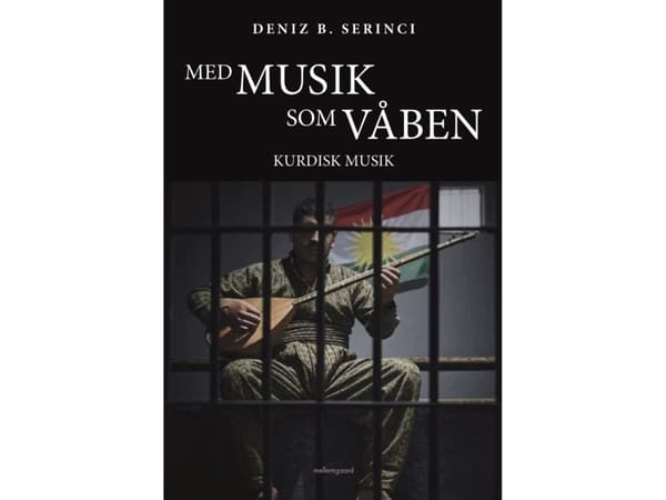 Med musik som våben | Deniz B. Serinci
