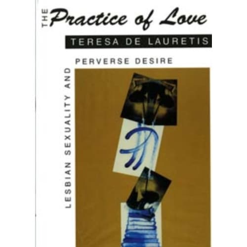 The Practice of Love (häftad, eng)