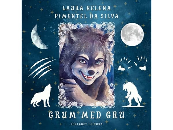 Grum med Gru | Laura Helena Pimentel da Silva